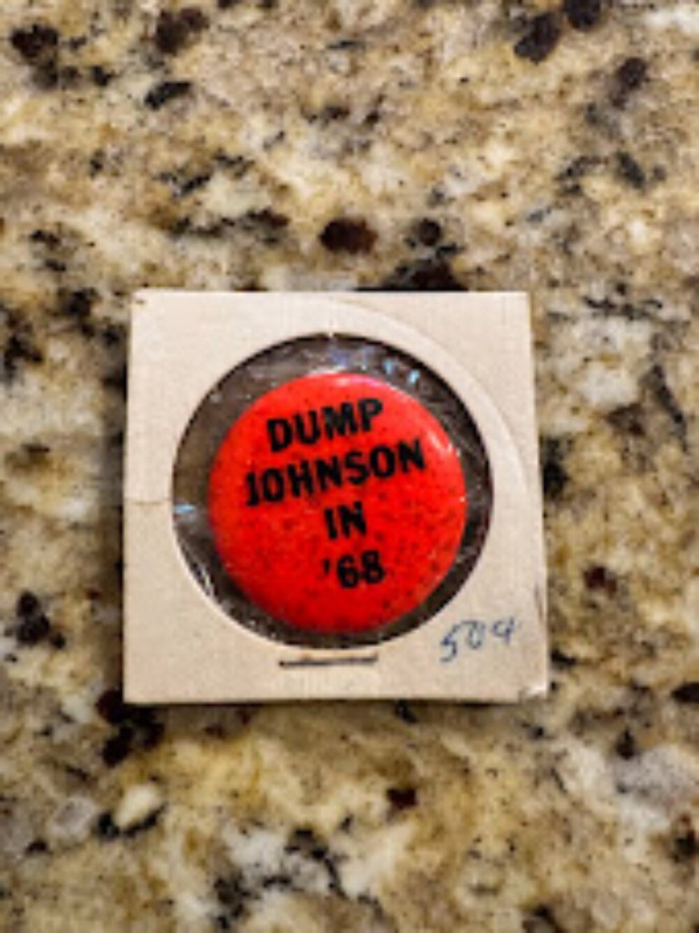 Vintage 1968 Dump Johnson in '68 Political Pinback